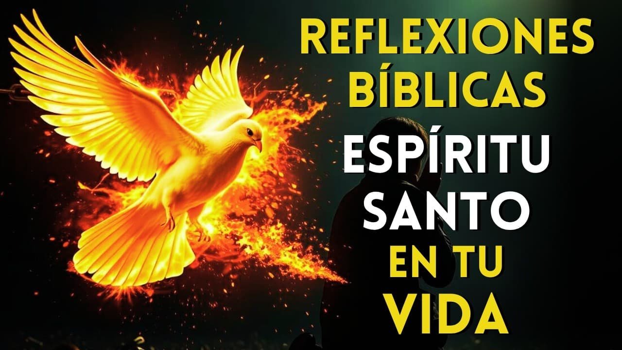 El Espíritu Santo y su papel en nuestra vida según la Biblia